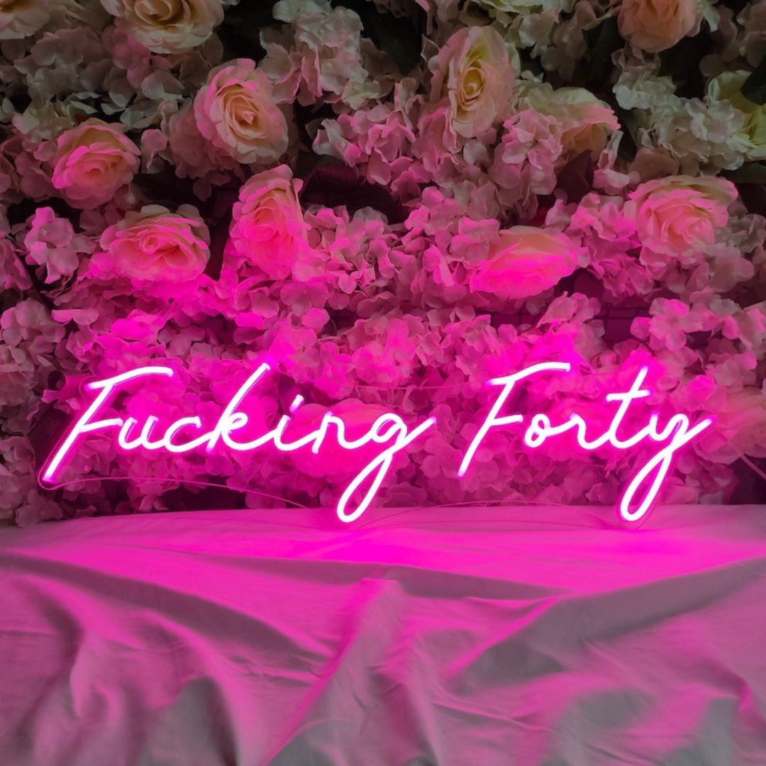 Fucking forty